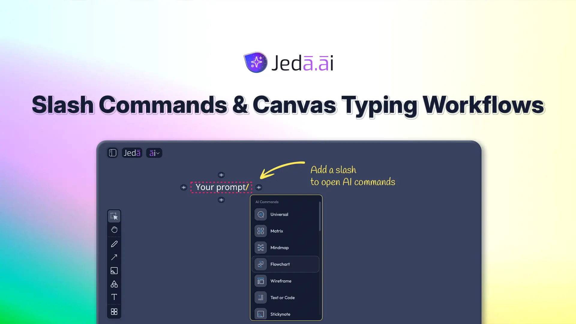 Tutorial 2.3 — Slash Commands & Canvas Typing Workflows